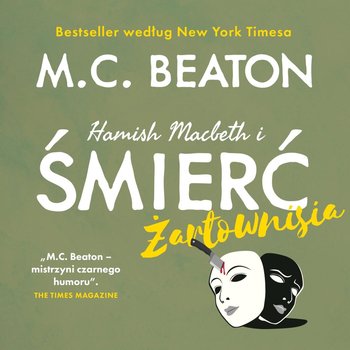 Hamish Macbeth i śmierć żartownisia - Beaton M. C.