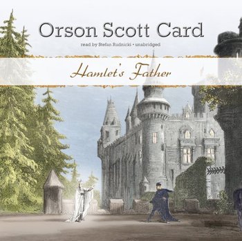 Hamlet's Father - Card Orson Scott