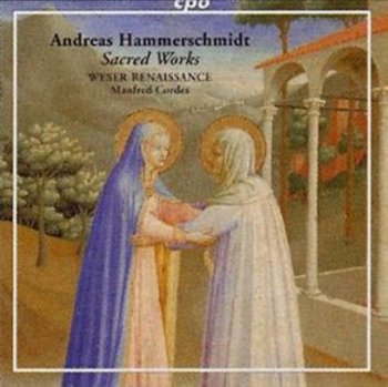 HAMMERSCHMIDTS SACRED WORKS - Cordes Manfred