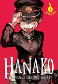 Hanako. Duch ze szkolnej toalety. Tom 1 - AidaIro