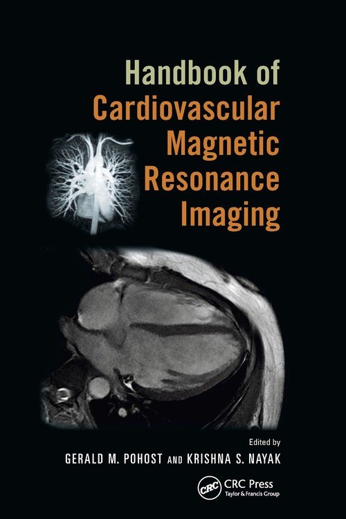 Handbook of Cardiovascular Magnetic Resonance Imaging - W opisie ...