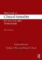 Handbook of Clinical Sexuality for Mental Health Professiona - Levine Stephen B.