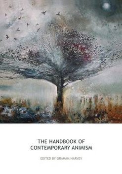 Handbook of Contemporary Animism - Harvey Graham