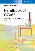 Handbook of GC/MS - Hubschmann Hans-Joachim