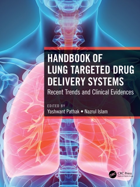 Handbook Of Lung Targeted Drug Delivery Systems: Recent Trends And ...