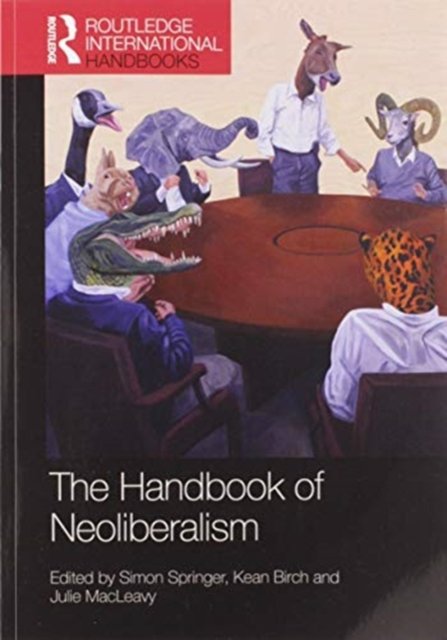 Handbook Of Neoliberalism - Simon Springer | Książka W Empik