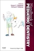 Handbook of Pediatric Dentistry - Cameron Angus C., Widmer Richard P.