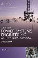 Handbook of Power Systems Engineering with Power Electronics ...