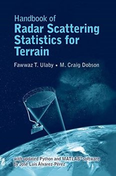 Handbook of Radar Scattering Statistics for Terrain. Includes 2019 Software Update - Ulaby Fawwaz