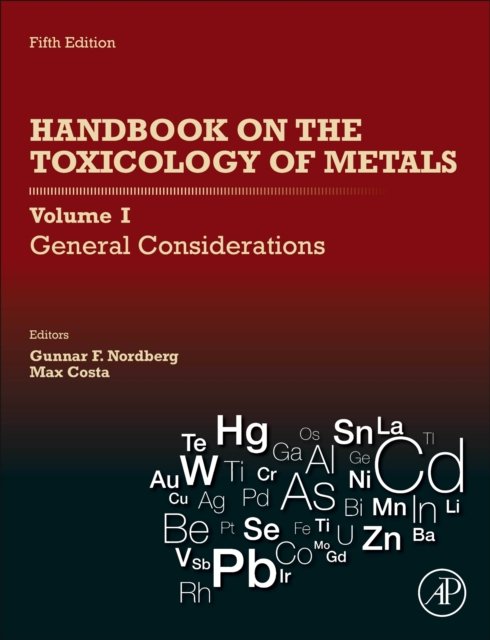 Handbook On The Toxicology Of Metals. Volume I. General Considerations ...