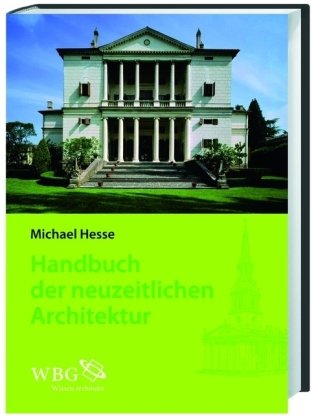 Handbuch Der Neuzeitlichen Architektur - WBG Academic | Książka W ...