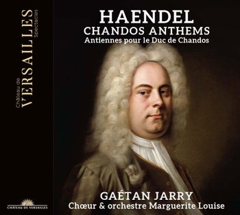 Handel: Chandos Anthems - Ensemble Marguerite Louise