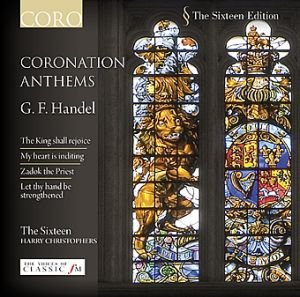 Handel: Coronation Anthems - The Sixteen
