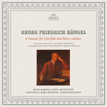 Handel: Flute Sonatas - Karl Richter, Hans-Martin Linde, Johannes Koch