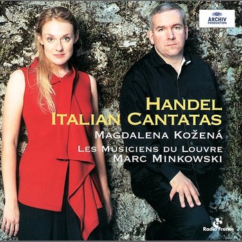 Handel: Italian Cantatas HWV 99, 145 & 170 - Magdalena Kožená, Les Musiciens du Louvre, Marc Minkowski