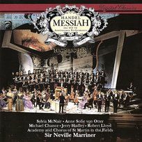 Handel: Messiah (Highlights) Jerry Hadley, Michael Chance, Sir Neville Marriner, Academy of St Martin in the Fields, Anne Sofie von Otter, Robert Lloyd, Academy of St Martin in the Fields Chorus, Sylvia McNair