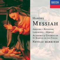 Handel: Messiah Sir Neville Marriner, Academy of St Martin in the Fields