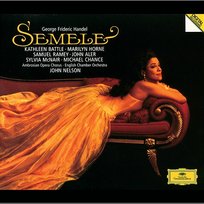 Handel: Semele John Nelson, Marilyn Horne, English Chamber Orchestra, Kathleen Battle, John Aler, Sylvia McNair, Samuel Ramey, Michael Chance
