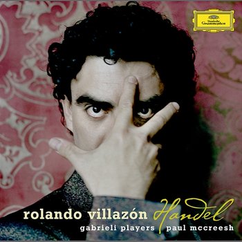 Handel - Rolando Villazón, Gabrieli, Paul McCreesh