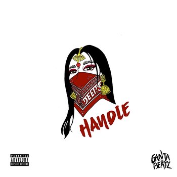 Handle - DEEP$ feat. Ganja Beatz