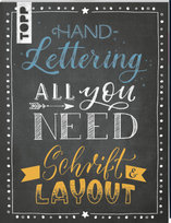 Handlettering All you need. Schrift & Layout Frech Verlag Gmbh