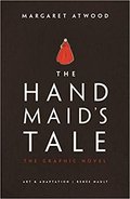 Handmaid's Tale. Graphic Novel - Atwood Margaret