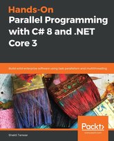 Hands-On Parallel Programming with C# 8 and .NET Core 3 - ebook epub Shakti Tanwar