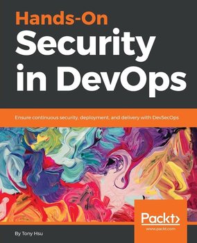Hands-On Security in DevOps - Hsu Tony