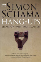 Hang-Ups Schama Simon Cbe