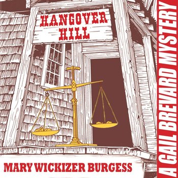 Hangover Hill - Mary Wickizer