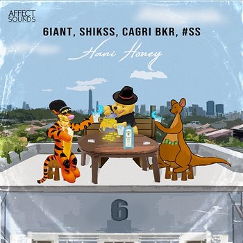 Hani Honey - 6iant, Shikss, Çağrı BKR and T4L