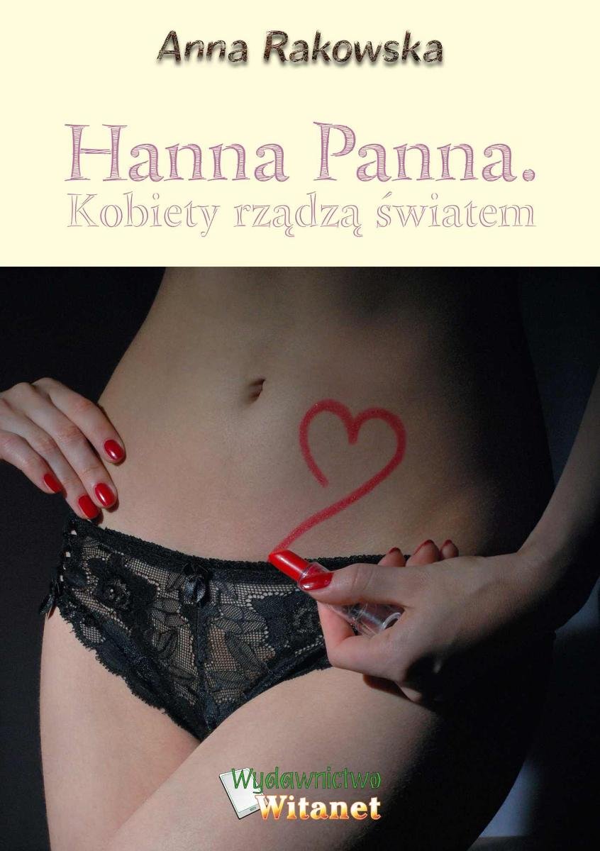 Hanna Panna. Kobiety rządzą światem - ebook mobi