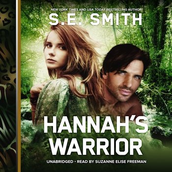Hannah's Warrior - Smith S.E.