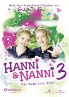 Hanni & Nanni - Das Buch zum Film 3 - Blyton Enid
