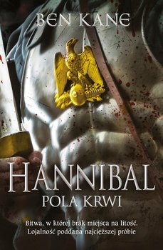 Hannibal. Pola krwi - Kane Ben