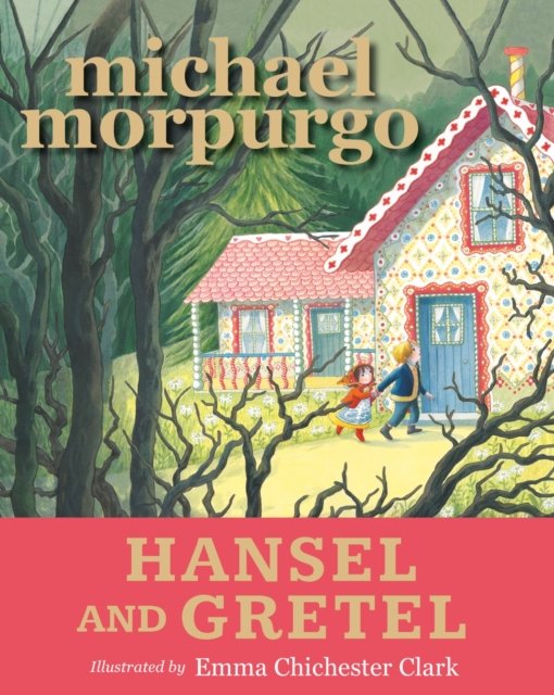 Hansel And Gretel - Michael Morpurgo M.B.E. | Książka W Empik