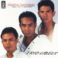 Hanya Untukmu Trio Libels