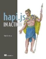 hapi.js in Action - Matt Harrison