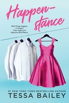 Happenstance Tessa Bailey