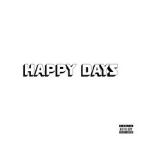 Happy Days Ghali