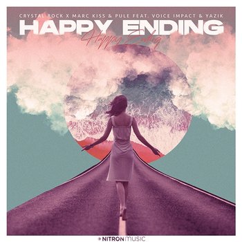 Happy Ending - Crystal Rock, Marc Kiss, Pule feat. Voice Impact, Yazik