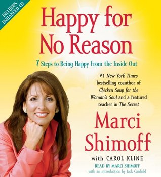 Happy for No Reason - Canfield Jack, Kline Carol, Shimoff Marci