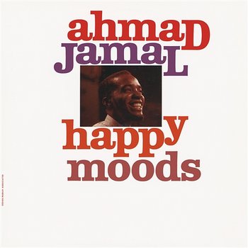 Happy Moods - Ahmad Jamal
