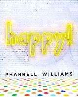 Happy! - Williams Pharrell
