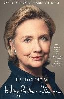 Hard Choices Clinton Hillary Rodham