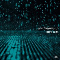 Hard Rain - Tenderlonious | Muzyka Sklep EMPIK.COM