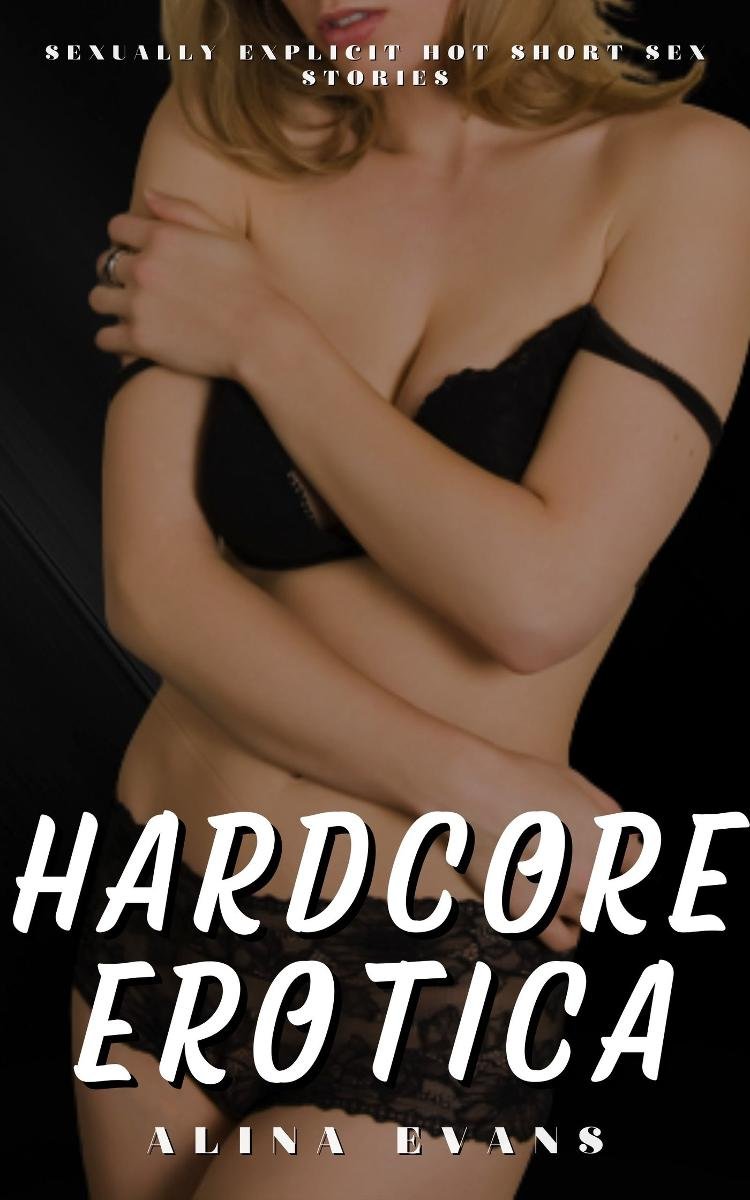 Hardcore Erotica - Evans Alina | Ebook Sklep EMPIK.COM