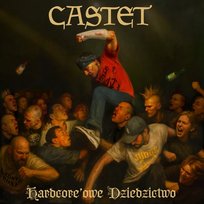 Hardcorowe dziedzictwo Castet