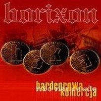 Hardkorowa Komercja: Nic naprawdę Borixon