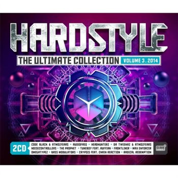 Hardstyle - The Ultimate Collection 2014 - Various Artists
